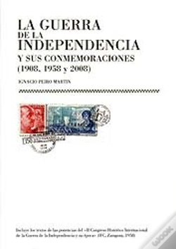 Capa do artigo Guerra De La Independencia Y Sus Conmemoraciones