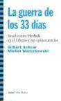 Guerra De Los 33 Días, La - Preview