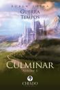 Guerra dos Tempos - Culminar - Preview