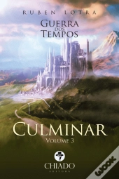 Guerra dos Tempos - Culminar