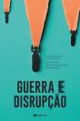 Guerra e Disrupção - Preview