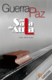 Guerra e Paz na Sala de Aula