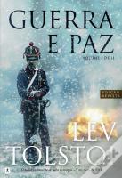 Guerra e Paz - Volume I de II