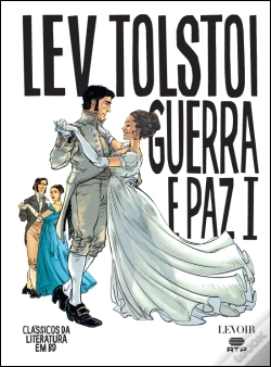 Capa do artigo Guerra e Paz - Volume I
