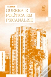 Capa do artigo Guerra E Política Em Psicanálise