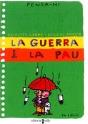 Guerra I La Pau, La - Preview