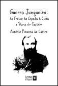 Guerra Junqueiro - De Freixo de Espada à Cinta a Viana do Castelo
