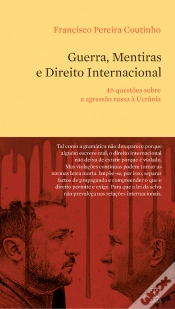 Capa do artigo Guerra, Mentiras e Direito Internacional