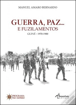 Capa do artigo Guerra, Paz… e Fuzilamentos