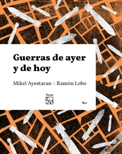 Capa do artigo Guerras De Ayer Y De Hoy