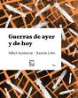 Guerras De Ayer Y De Hoy - Preview