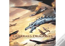 Guerras Y Dragones 01: La Batalla De Inglaterra / La Escuadrilla Lafayette