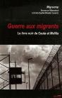 Guerre Aux Migrants - Preview
