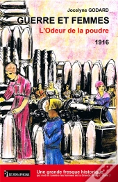 Guerre Et Femmes L'Odeur De La Poudre T.3