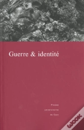 Guerre Et Identité