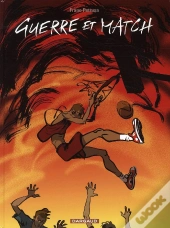 Guerre Et Match