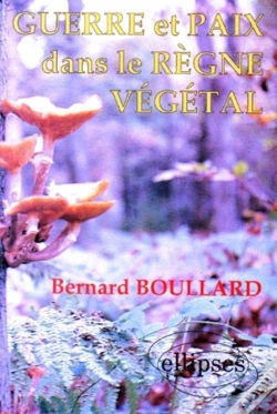 Capa do artigo Guerre Et Paix Dans Le Règne Végétal