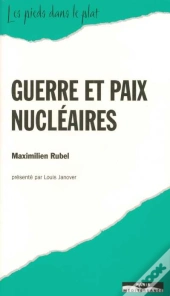 Guerre Et Paix Nucleaires