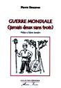 Guerre Mondiale (Jamais Deux Sans Trois) - Preview