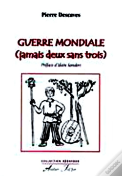 Capa do artigo Guerre Mondiale (Jamais Deux Sans Trois)