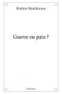 Guerre Ou Paix ? - Preview