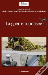 Guerre Robotisee (La)
