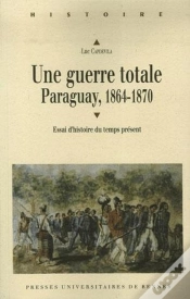 Capa do artigo Guerre Totale, Paraguay, 1864-1870