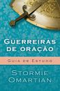 Guerreiras De Oração - Guia De Estudo - Preview