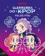 Guerreiras do K-Pop