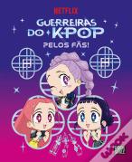 Guerreiras do K-Pop