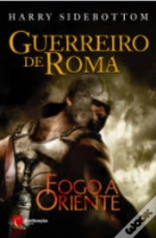 Capa do artigo Guerreiro de Roma - Fogo a Oriente