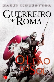 Capa do artigo Guerreiro de Roma - O Leão do Sol