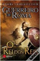Guerreiro de Roma - O Rei dos Reis