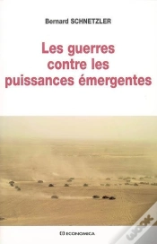 Capa do artigo Guerres Contre Les Puissances Emergentes (Les)