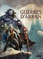 Guerres D'Arran Tome 5 : Le Choix Du Sang - Preview