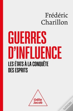 Capa do artigo Guerres D'Influence : Les Etats À La Conquête Des Esprits