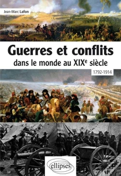 Capa do artigo Guerres Et Conflits Dans Le Monde Au Xixe Siècle - 1792-1914