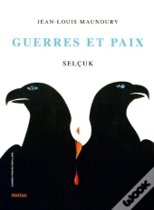 Guerres Et Paix