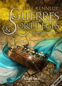 Capa do artigo Guerres Et Sortilèges Tome 3 : Les Vagues De Bara