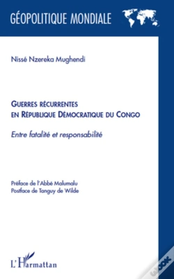 Capa do artigo Guerres Récurrentes En République Démocratique Du Congo ; Entre Fatalité Et Responsabilité