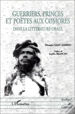 Capa do artigo Guerriers Princes Et Poetes Aux Comores Dans La Litterature Orale