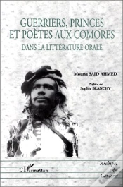 Capa do artigo Guerriers Princes Et Poetes Aux Comores Dans La Litterature Orale