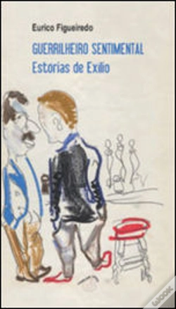 Capa do artigo Guerrilheiro Sentimental