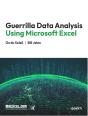 Guerrilla Data Analysis Using Microsoft Excel - Preview