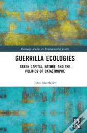 Guerrilla Ecologies