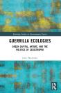 Guerrilla Ecologies - Preview