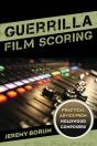 Guerrilla Film Scoring - Preview