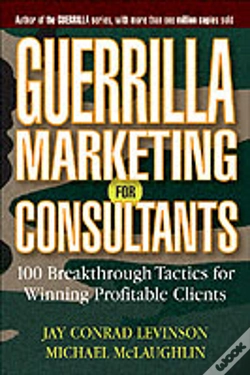 Capa do artigo Guerrilla Marketing For Consultants