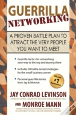 Capa do artigo Guerrilla Networking: A Proven Battle Pl