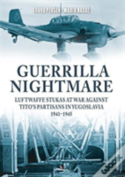 Guerrilla Nightmare